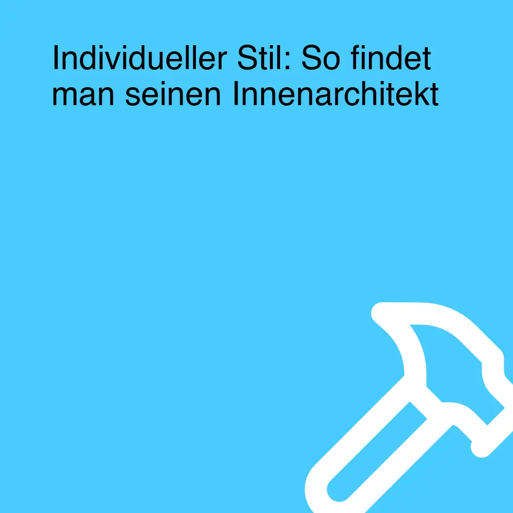 Individueller Stil: So findet man seinen Innenarchitekt